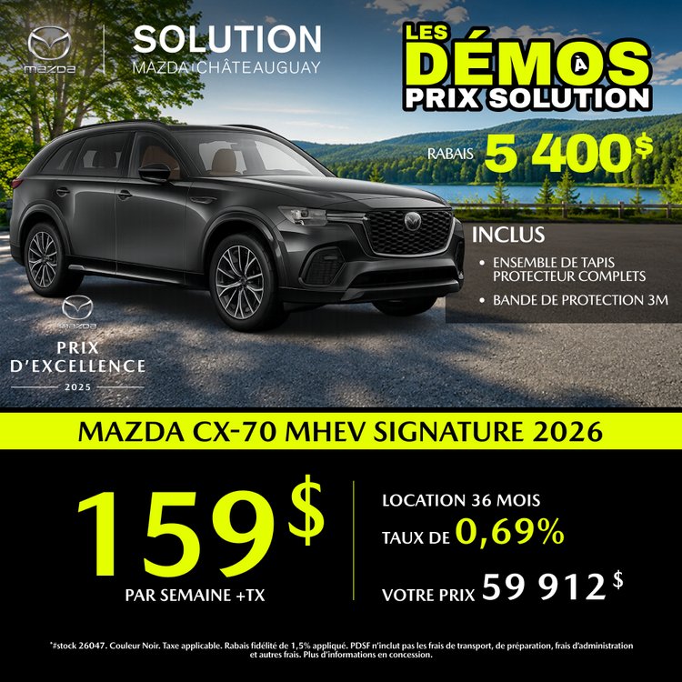Solution mazda promo aout CX 70 MHEV SIGNATURE 2026 FR