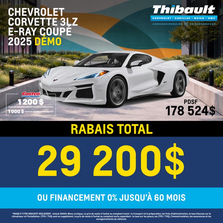 Thibault sherbrooke promo juillet chevrolet corvette 2025 FR