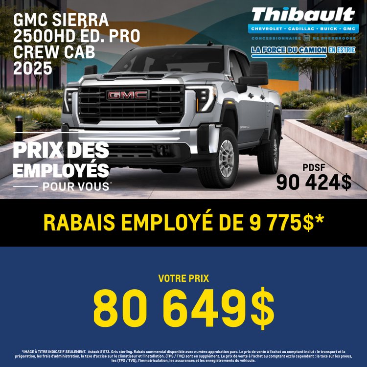 Thibault sherbrooke promo JUILLET sierra 2500HD 2025 FR