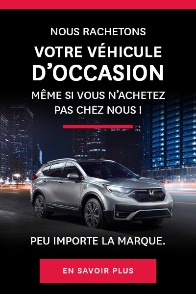 Levis honda HUB NOUS RACHETONS VOTRE OCCASION juillet