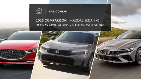 2025 Comparison: Mazda3 Sedan vs Honda Civic Sedan vs Hyundai Elantra