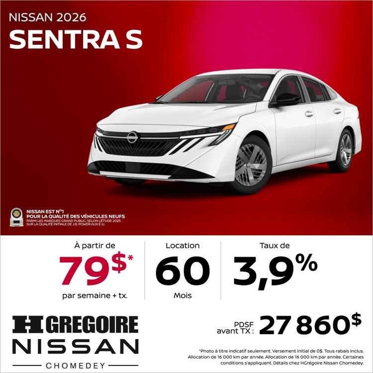 Nissan chomedey promo mai Sentra S FR