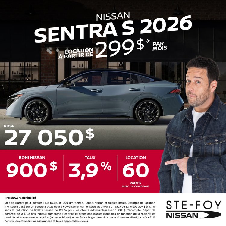 Ste foy nissan promo juillet Sentra S 2026