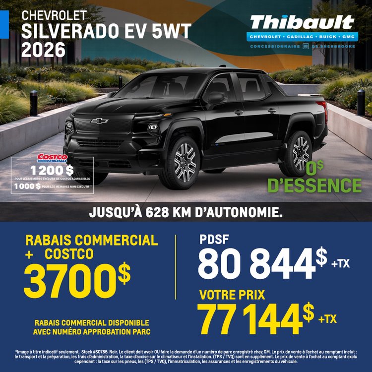 Thibault sherbrooke promo avril CHEVROLET SILVERADO EV 2026 FR