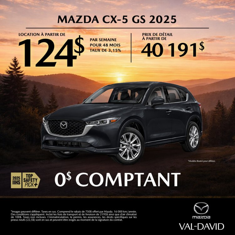 Mazda val david promo avril CX 5 GS 2025 1024x1024