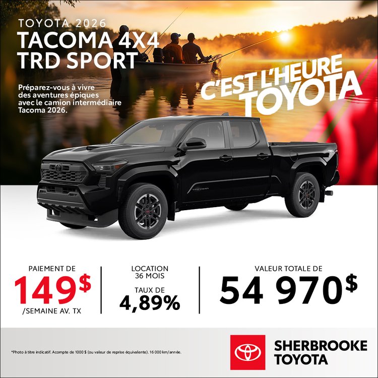 Sherbrooke toyota promo TOYOTA TACOMA TRD 2026 juin FR