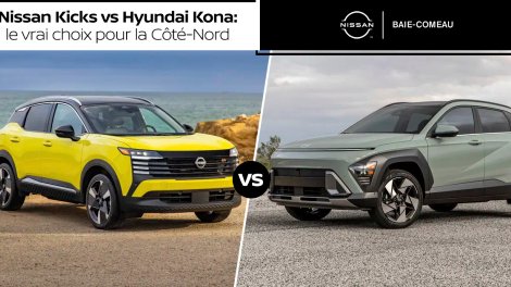 Nissan Kicks vs Hyundai Kona : le vrai choix pour la Côte-Nord