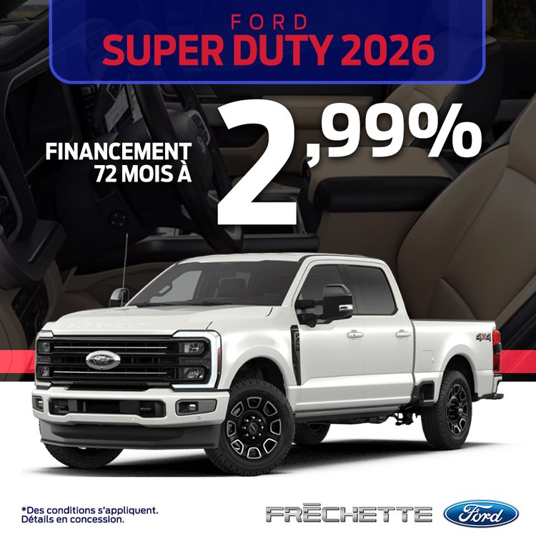 Frechette ford PROMO avril SUPER DUTY 2026 FR