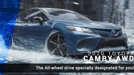 The Toyota Camry AWD has finally arrived in Beauce-Appalaches!