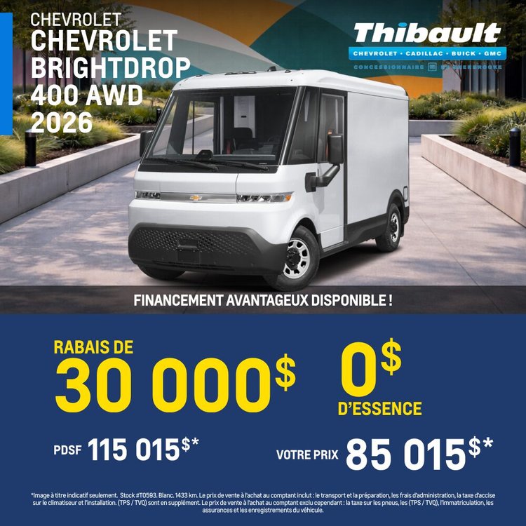 Thibault sherbrooke promo avril CHEVROLET BRIGHTDROP FR