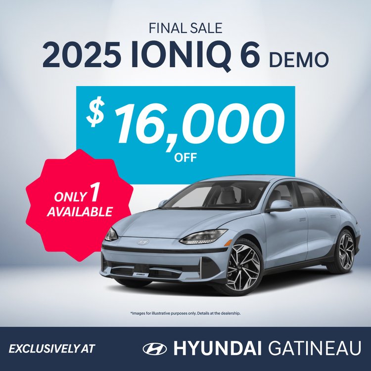 Hyundai gatineau promo IONIQ 6 2025 juillet EN