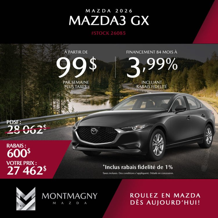 Montmagny mazda promo juillet Mazda3 GX 2026 FR 1024x1024