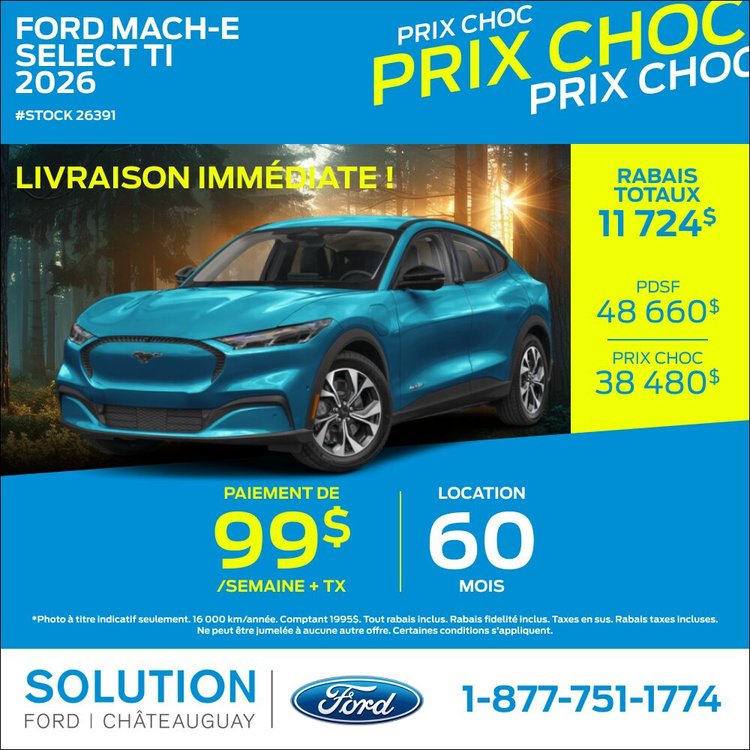 Solution Ford promo juillet Mach E 2026 FR