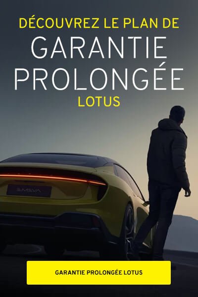 Garantie prolongee Lotus Montreal 400x600
