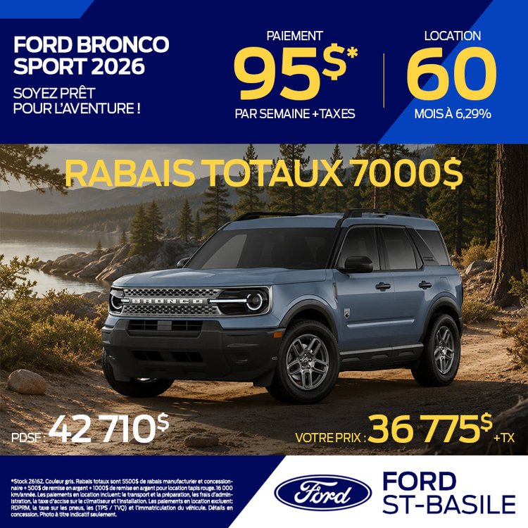 Ford st basile promo juillet BRONCO SPORT 2026 FR