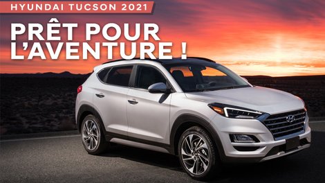 Hyundai Tucson 2021, plus puissant que jamais