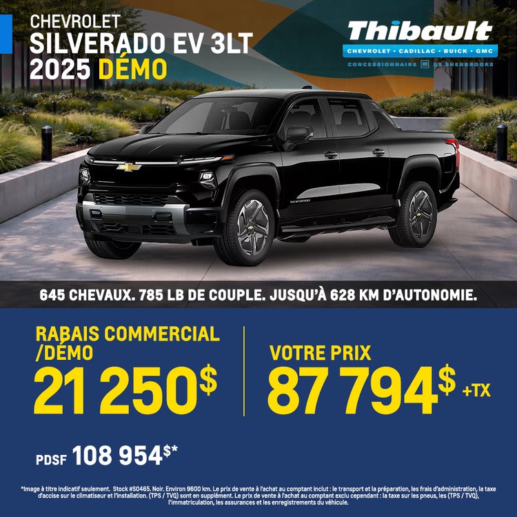 Thibault sherbrooke promo mars CHEVROLET SILVERADO EV 2025 FR