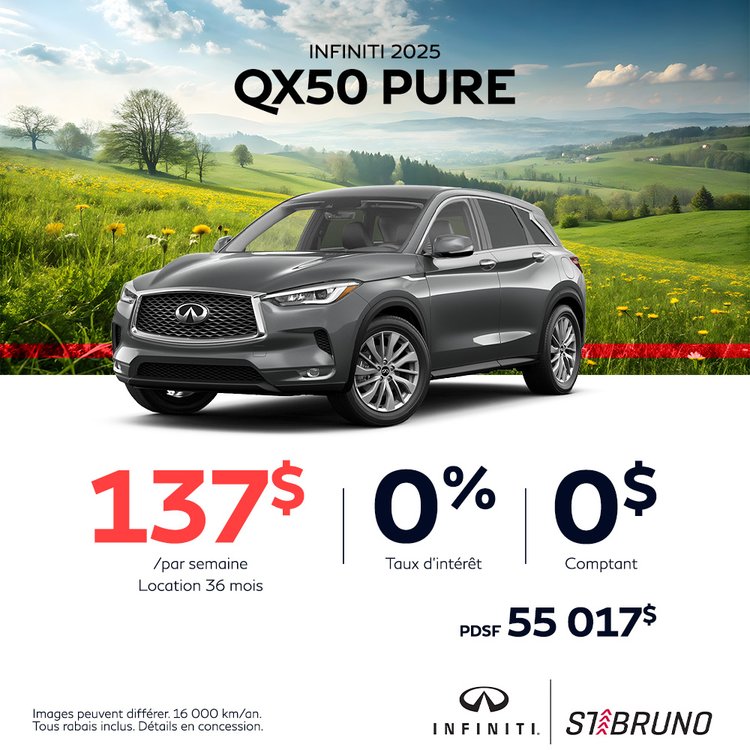St bruno infiniti promo juillet QX50 PURE 2025 FR