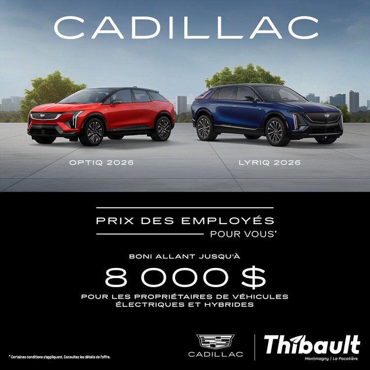 Montmagny cadillac OPTIQ LYRIQ 2026 promo aout FR