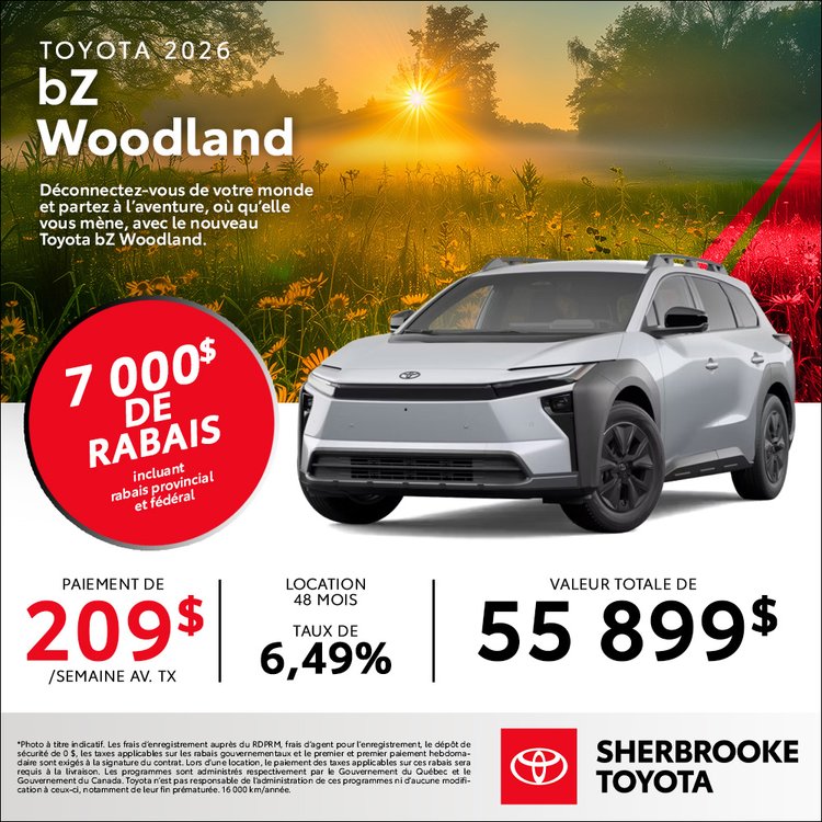 Sherbrooke toyota promo TOYOTA BZ Woodland 2026 mai FR 1