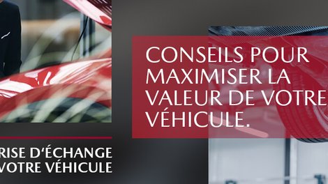 Reprise d’échange : conseils pour maximiser la valeur de votre véhicule chez Solution Mazda