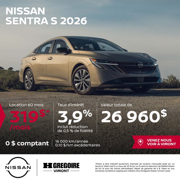 Nissan vimont promo juillet Sentra S 2026 FR