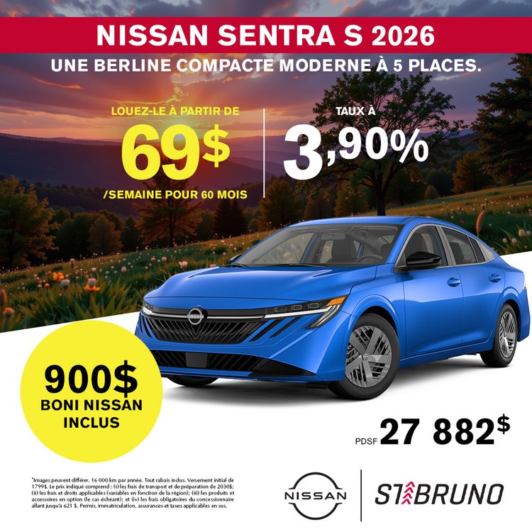 St bruno nissan promo juillet sentra S 2026 FR