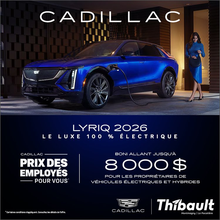 Montmagny cadillac LYRIQ 2026 promo juillet FR
