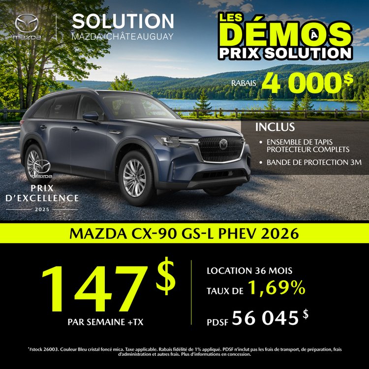 Solution mazda promo juillet CX 90 GS L PHEV 2026 FR