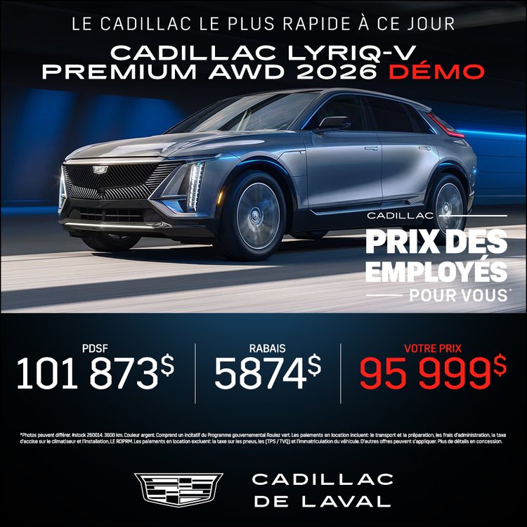 Cadillac laval promo aout LYRIQ V 2026 FR