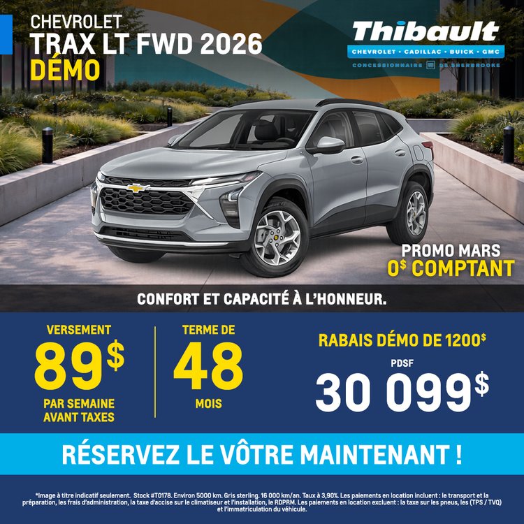 Thibault sherbrooke promo mars Chevrolet TRAX 2026 FR