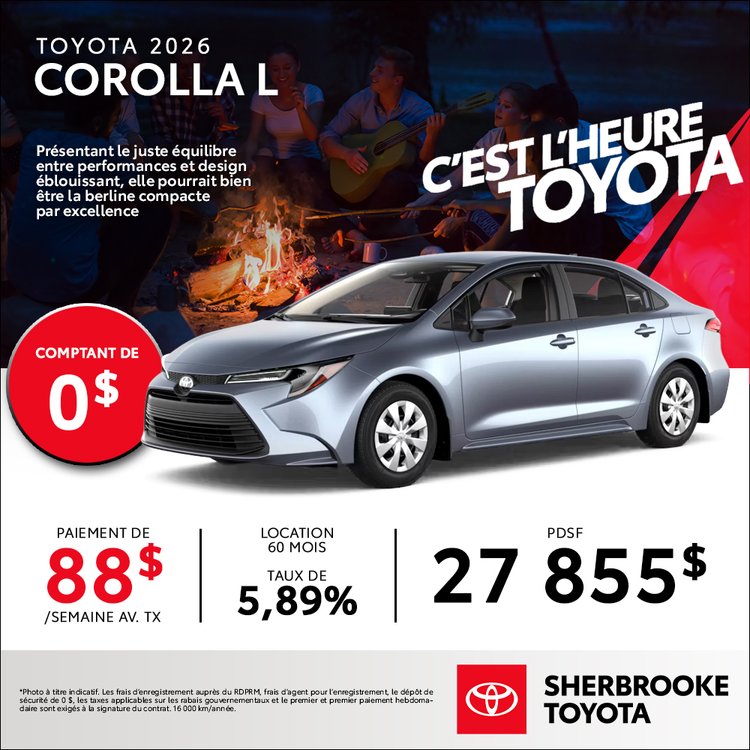 Sherbrooke toyota promo TOYOTA COROLLA L 2026 juillet FR