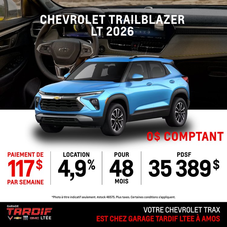 TARDIF promo juillet chevrolet trailblazer LT FR 1