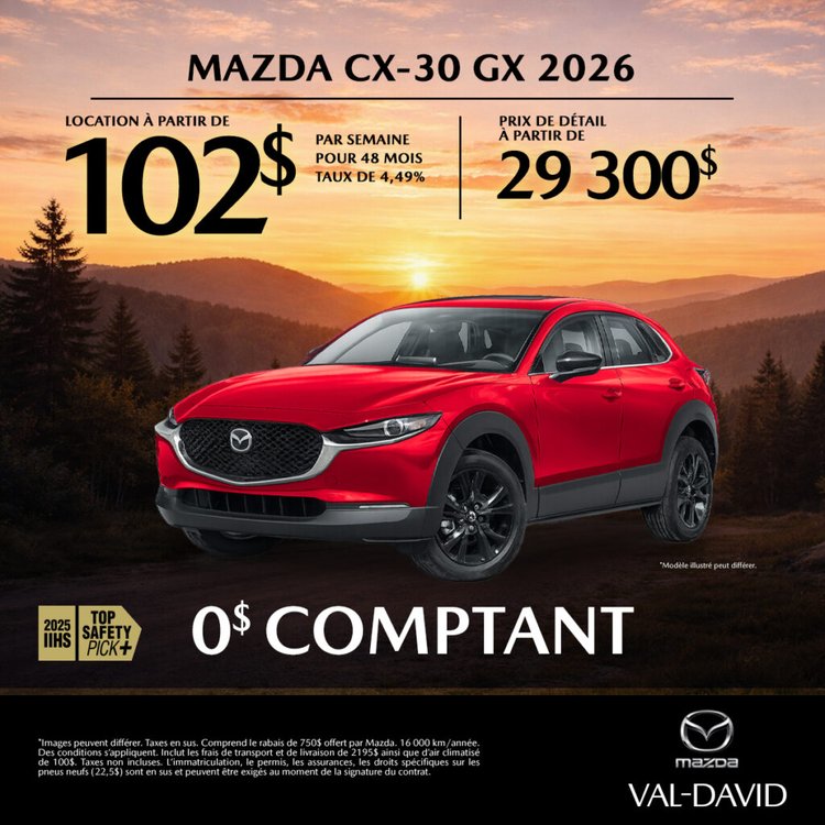 Mazda val david promo avril CX 30 2026 1024x1024