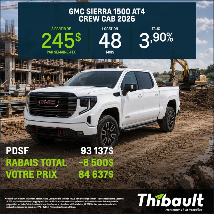 Thibault gm montmagny promo juin GMC SIERRA 1500 AT4 2026