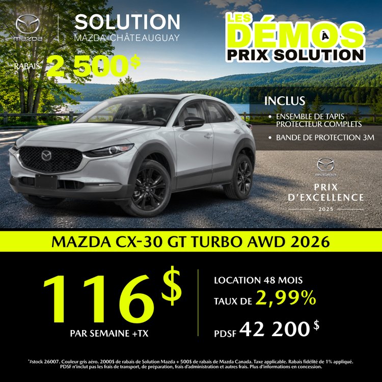 Solution mazda promo mai CX 30 GT Turbo 2026 FR