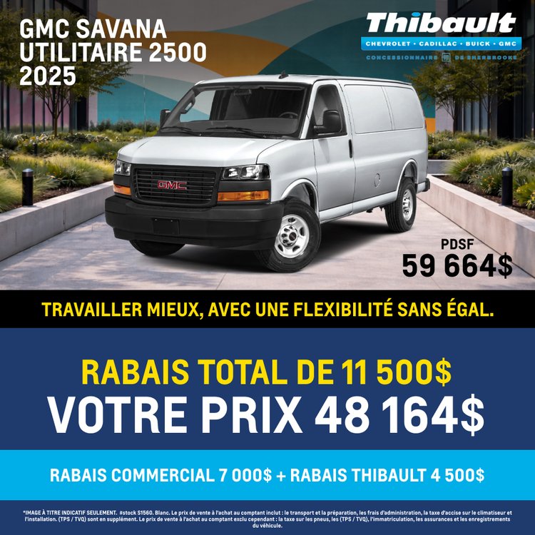 Thibault sherbrooke promo mai GMC SAVANA 2500 2025 FR 1