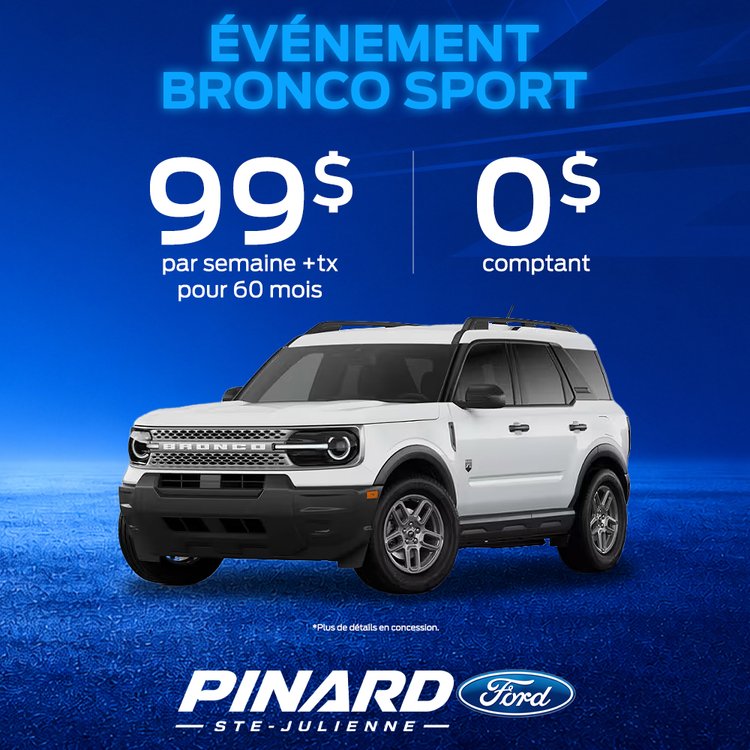 Pinard ford PROMO juin BRONCO SPORT 2026 1000X1000