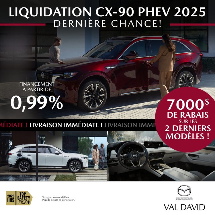 Mazda val david promo juin LIQUIDATION 2025 CX 90 1024x1024