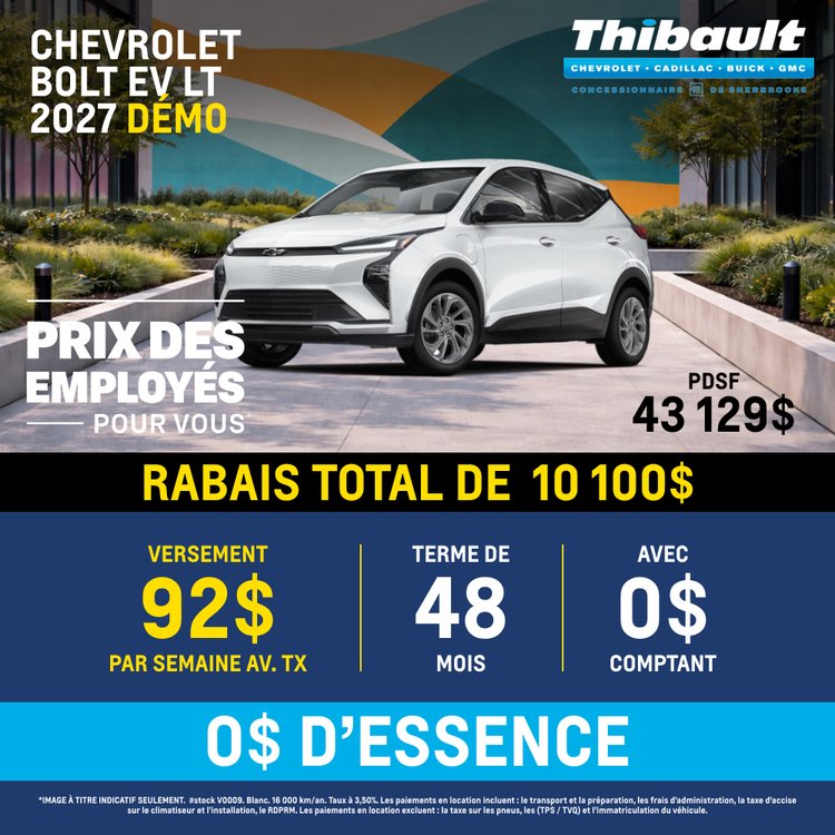 Thibault sherbrooke promo juillet chevrolet bolt ev FR