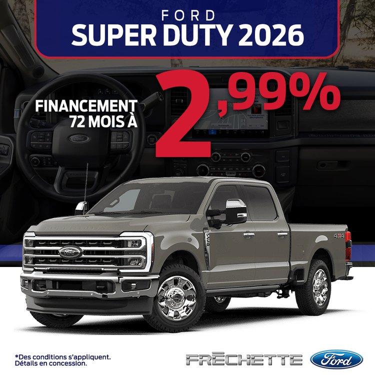 Frechette ford PROMO juillet SUPER DUTY 2026 FR