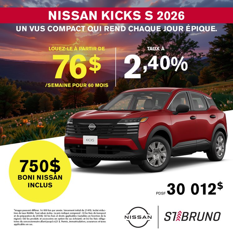 St bruno nissan promo juillet kicks S 2026 FR