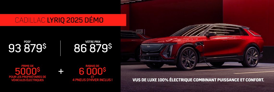 Cadillac laval accueil LYRIQ mars