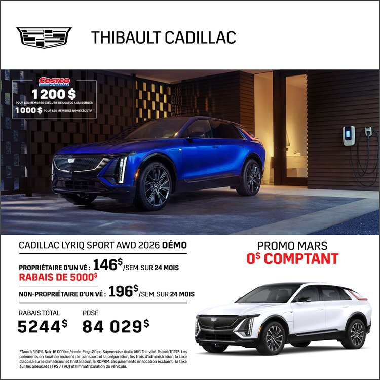 Thibault sherbrooke promo mars CADILLAC LYRIQ SPORT 2026 FR