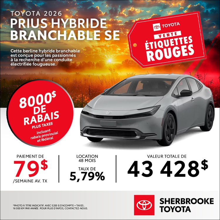 Sherbrooke toyota promo TOYOTA PRIUS BRANCHABLE 2026 mars FR