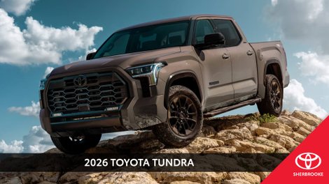 Discover the All-New 2026 Toyota Tundra at Sherbrooke Toyota: Power, Innovation, and Strength