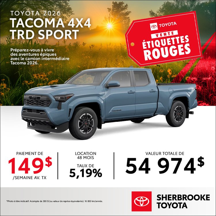 Sherbrooke toyota promo TOYOTA TACOMA TRD 2026 mai FR