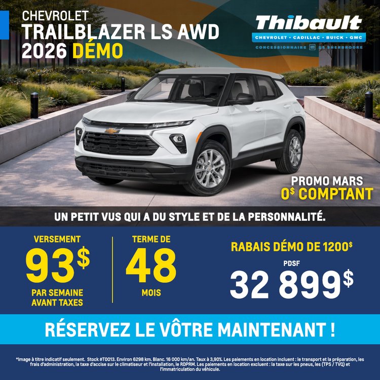 Thibault sherbrooke promo mars Chevrolet TRAILBLAZER 2026 FR