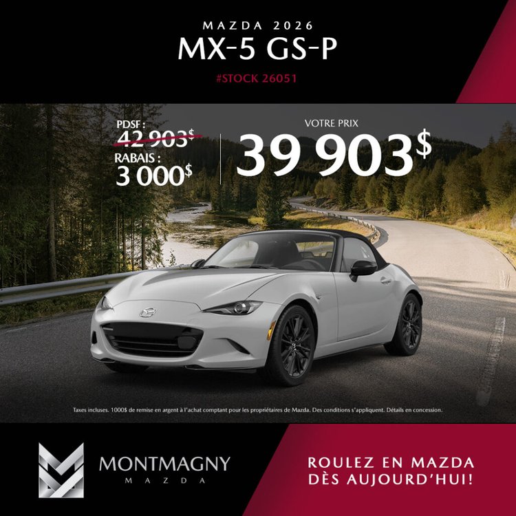 Montmagny mazda promo juillet MX5 GS P FR 1024x1024