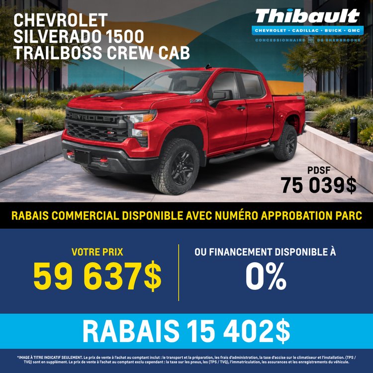 Thibault sherbrooke promo JUIN chevrolet silverado 1500 custom 2026 FR